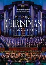 Watch 20 Years of Christmas with the Tabernacle Choir (TV Special 2021) M4uhd