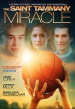 Watch The St. Tammany Miracle M4uhd