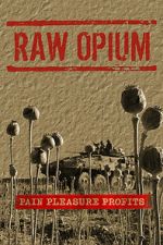 Watch Raw Opium M4uhd