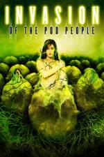 Watch Invasion of the Pod People M4uhd