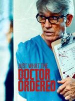 Watch Just What the Doctor Ordered M4uhd