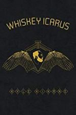 Watch Kyle Kinane: Whiskey Icarus M4uhd