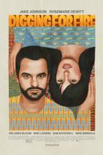 Watch Digging for Fire M4uhd