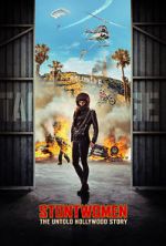 Watch Stuntwomen: The Untold Hollywood Story M4uhd
