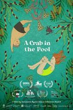 Watch A Crab in the Pool (Short 2023) M4uhd