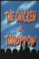Watch The Chicken of Tomorrow - mst3k M4uhd
