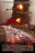 Watch The Oil Factor: Behind the War on Terror M4uhd