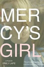 Watch Mercy\'s Girl M4uhd