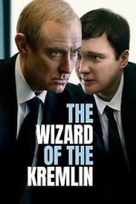 Watch The Wizard of the Kremlin M4uhd