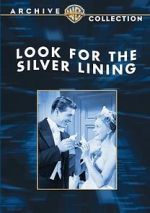 Watch Look for the Silver Lining M4uhd