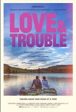 Watch Love & Trouble M4uhd