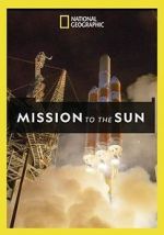 Watch Mission to the Sun M4uhd