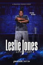 Watch Leslie Jones: Life Part 2 (TV Special 2025) M4uhd