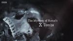 Watch The Mystery of Rome\'s X Tomb M4uhd