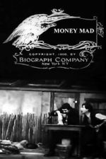 Watch Money Mad (Short 1908) M4uhd