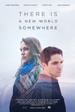 Watch There Is a New World Somewhere M4uhd