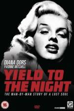 Watch Yield to the Night M4uhd