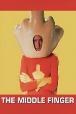 Watch The Middle Finger M4uhd