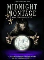 Watch Midnight Montage: Book of Concequences M4uhd