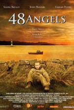 Watch 48 Angels M4uhd