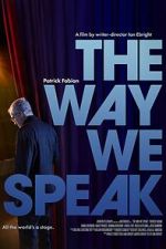 Watch The Way We Speak M4uhd