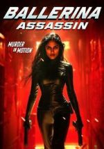 Watch Ballerina Assassin M4uhd