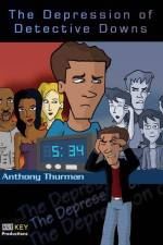 Watch The Depression of Detective Downs M4uhd