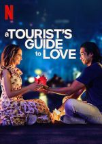 Watch A Tourist\'s Guide to Love M4uhd