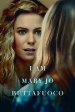 Watch I Am Mary Jo Buttafuoco M4uhd