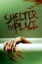 Watch Shelter in Place M4uhd