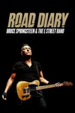 Watch Road Diary: Bruce Springsteen and The E Street Band M4uhd