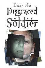 Watch Diary of a Disgraced Soldier M4uhd