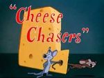 Watch Cheese Chasers M4uhd