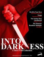 Watch Into Darkness: A Short Film Collection M4uhd