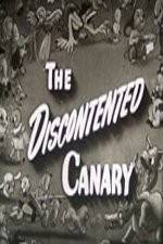 Watch The Discontented Canary M4uhd