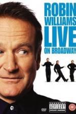 Watch Robin Williams: Live on Broadway M4uhd