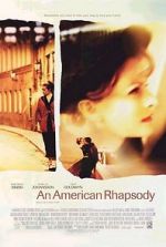 Watch An American Rhapsody M4uhd