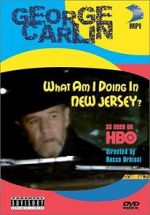Watch George Carlin: What Am I Doing in New Jersey? M4uhd