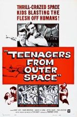 Watch Teenagers from Outer Space M4uhd