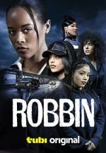 Watch Robbin M4uhd