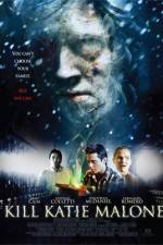 Watch Kill Katie Malone M4uhd