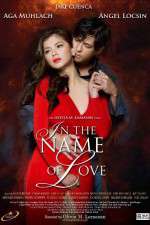 Watch In the Name of Love M4uhd