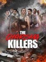 Watch The Charisma Killers M4uhd