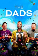 Watch The Dads (Short 2023) M4uhd