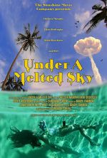 Watch Under a Melted Sky M4uhd