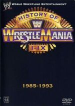 Watch WWE: The History of WrestleMania I-IX M4uhd
