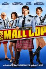 Watch Mall Cop M4uhd