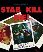 Watch Stab! Kill! Die! M4uhd