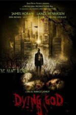 Watch Dying God M4uhd