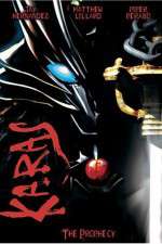Watch Karas The Prophecy M4uhd
